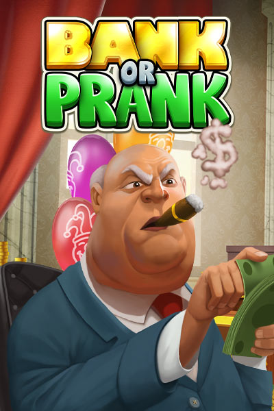 Bank or Prank